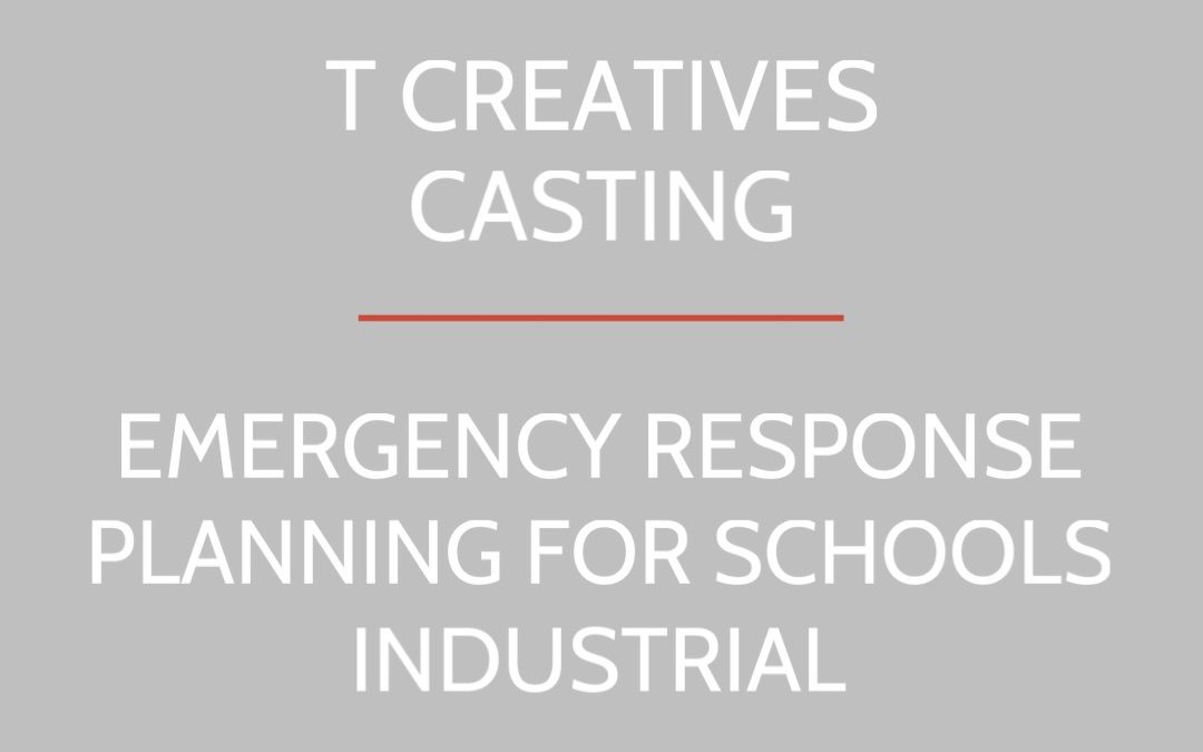 EMERGENCY RESPONSE PLANNING FOR SCHOOLS TRAINING SERIES: NON-UNION INDUSTRIAL