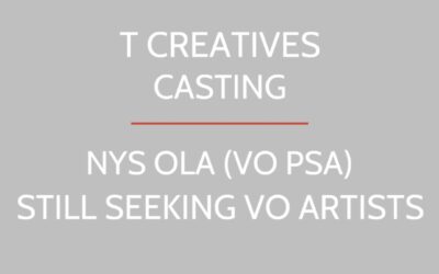 NYS OLA CAMPAIGN (VO PSA)- RUSH CASTING: NON-UNION VOICE-OVER